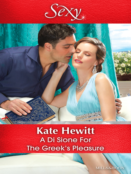 Title details for A Di Sione For the Greek's Pleasure by Kate Hewitt - Available